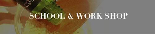 SCHOOL & WORKSHOP